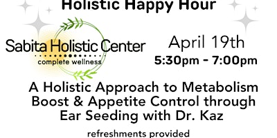 Imagem principal do evento Holistic Happy Hour - Ear Seeding (Metabolism Boost & Appetite Management)