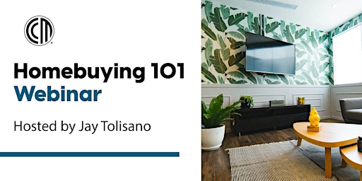 Hauptbild für Homebuying 101 Webinar with Jay Tolisano
