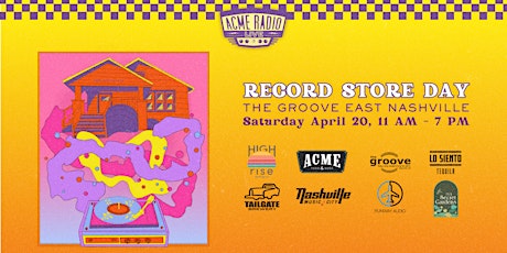 Free! Record Store Day @ The Groove East Nashville presented by Acme Radio!