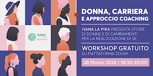 Imagem principal do evento Donna e Carriera: Storie di Cambiamenti e Realizzazioni