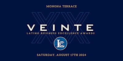 Primaire afbeelding van WLCC | 2024 Latino Business Excellence Awards 20th Anniversary