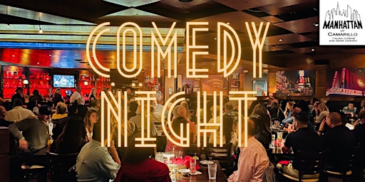 Primaire afbeelding van Comedy Night at the Manhattan of Camarillo  Lachlan Patterson!