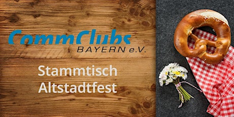 Hauptbild für Altstadtfest Stammtisch des CommClubs Metropolregion Nürnberg 2019