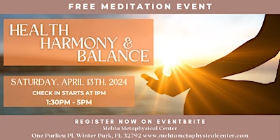 Immagine principale di Free Meditation Event "Health, Harmony, & Balance" 