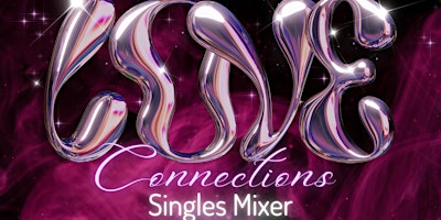 Imagem principal de Love Connections: Dallas Singles Mixer