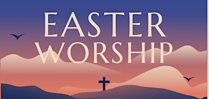 Easter Sunday Worship primary image