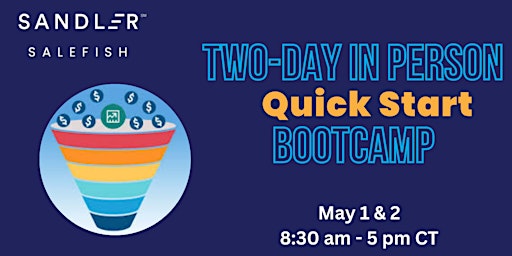 Image principale de Two-Day Quick Start Sandler Bootcamp