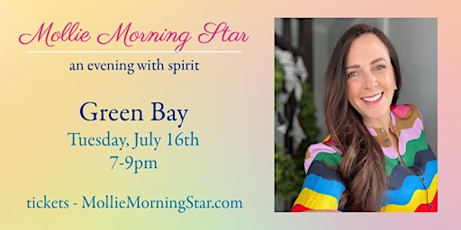 Imagen principal de Green Bay, WI - Messages From Spirit with Medium Medium Mollie Morning Star