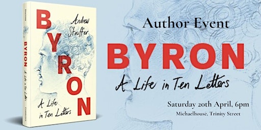 Imagen principal de Byron: A Life in Ten Letters