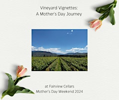 Vineyard Vingettes: A food and wine pairing experience. primary image