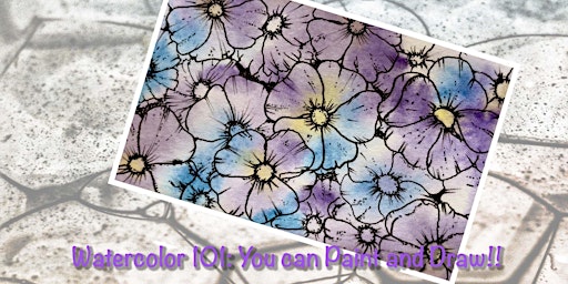 Immagine principale di Watercolor 101: You can paint and draw!! 