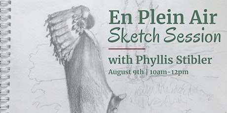 En Plein Air Sketch Session With Phyllis Stibler