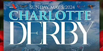 1st Annual Charlotte Derby Day Party primary image