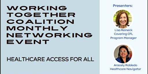 Image principale de Working Together Coalition Meeting - Health Care Access for All