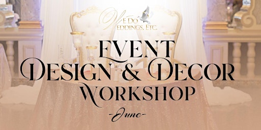 Immagine principale di Event Design & Decor Workshop 