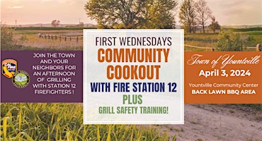 Imagem principal do evento First Wednesdays Community Cookout with Fire Station 12