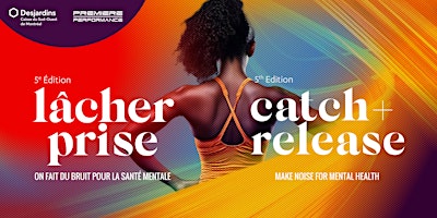 Hauptbild für Le Lâcher-prise // The Catch & Release