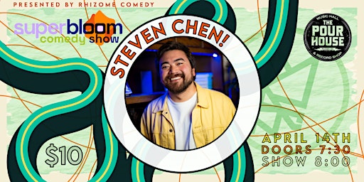 Primaire afbeelding van Superbloom Comedy Show with Steven Chen