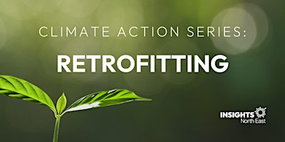 Hauptbild für Climate Action Series: Retrofitting