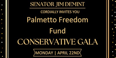 Image principale de Palmetto Freedom Fund Conservative Gala with Glenn Beck