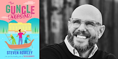Steven Rowley | The Guncle Abroad | Author Talk at OE  primärbild