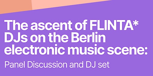Imagem principal do evento SoundCloud The Ascent of FLINTA* DJs on the Berlin Electronic Music Scene