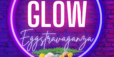 Adult Glow Eggstravaganza primary image