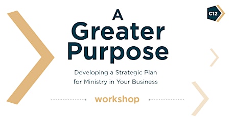 A Greater Purpose Workshop