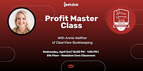 Image principale de Profit Master Class with Annie Walther