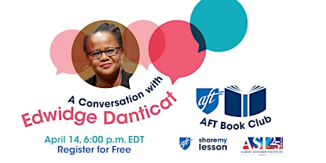 AFT Book Club: A Conversation with Edwidge Danticat