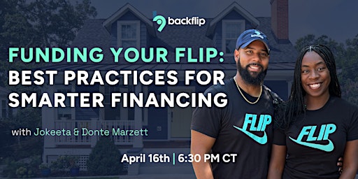 Hauptbild für Funding Your Flips: Best Practices for Smarter Financing