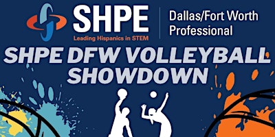 Primaire afbeelding van SHPE DFW Volleyball Showdown