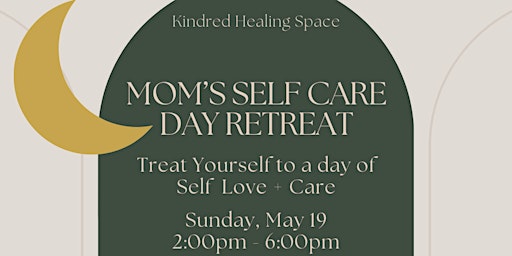 Imagem principal de Mom's Self Care Day Retreat