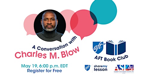 Imagem principal do evento AFT Book Club: A Conversation with Charles M. Blow