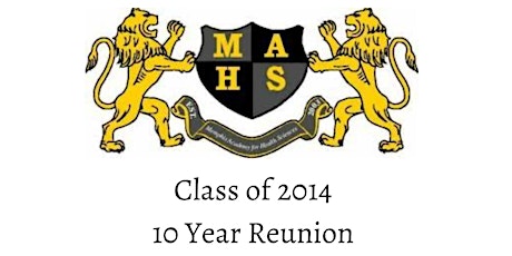 MAHS 2014 High School Class Reunion primary image