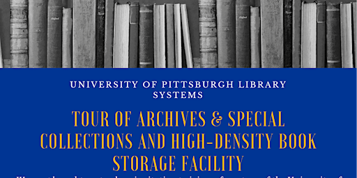 Imagem principal do evento Tour of Archives & Special Collections and High-Density Book Storage Facili