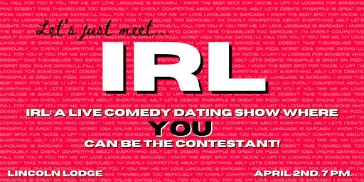 Imagem principal do evento IRL: A live comedy dating show