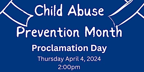 Proclamation Day for National Child Abuse Prevention Month