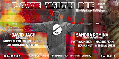 Rave with Me // Club Sams Bielefeld