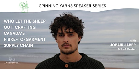Spinning Yarns Speaker Series: Jobair Jaber