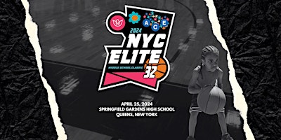 Imagem principal do evento Ballin4peace Presents: NYC Elite 32 Middle  School Classic