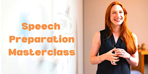 Immagine principale di Speech Preparation Masterclass 