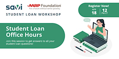 Imagen principal de Student Loan Office Hours | Powered by Savi + AARP Foundation