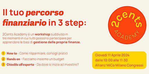 Imagen principal de 2Cents Academy - Il tuo percorso finanziario in 3 step