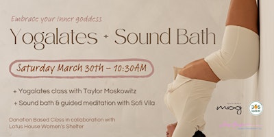 Yogalates & Sound Bath for Women's Month (Charity Class) primary image