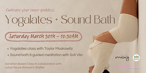 Immagine principale di Yogalates & Sound Bath for Women's Month (Charity Class) 