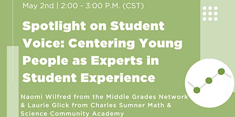 Spotlight on Student Voice: Young People as Experts in Student Experience