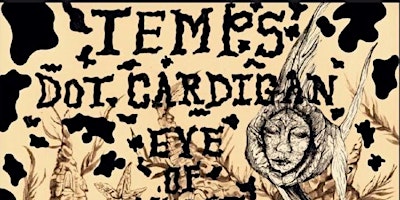 Primaire afbeelding van Temps + Eye of Newt double EP release w/ Dot Cardigan