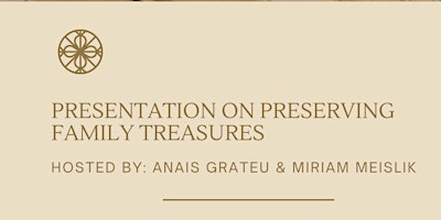 Imagen principal de Presentation on Preserving Family Treasures