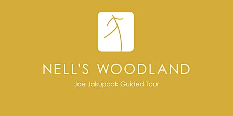 Nell's Woodland Guided Hike with Joe Jakupcak